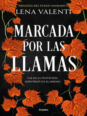 Marcada por las llamas (Trilogía del Fuego Sagrado 2) - ebook